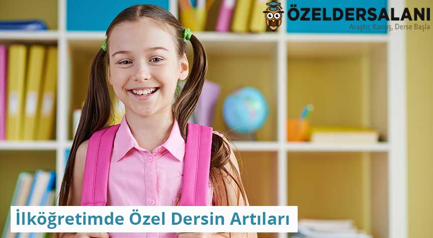 İlköğretimde Özel Dersin Artıları