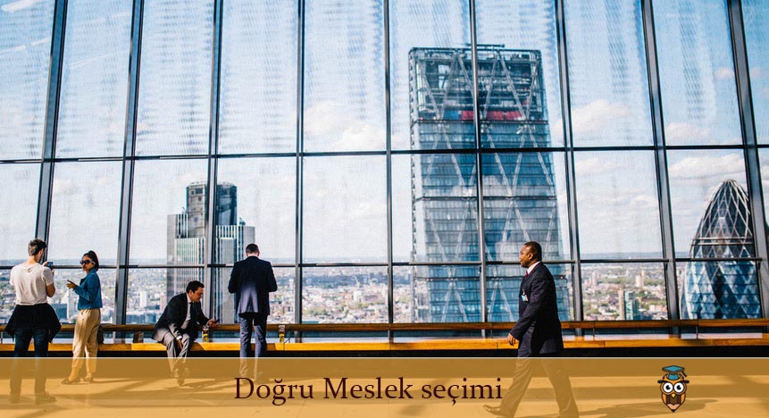 Doğru Meslek seçimi