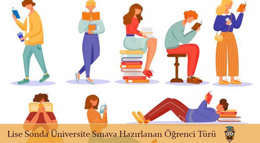 Lise Sonda Üniversite Sınava Hazırlanan Öğrenci Türü