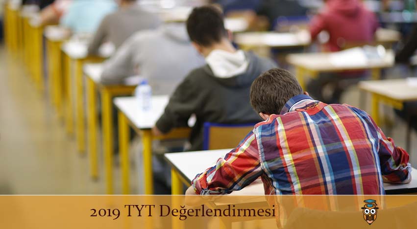 2019 TYT Değerlendirmesi