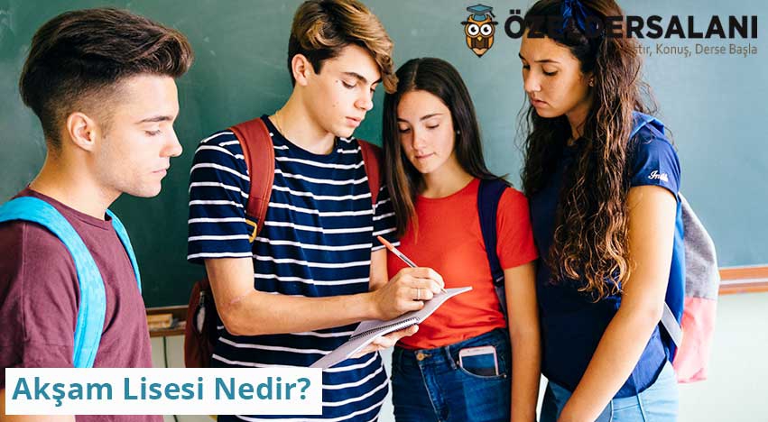 Akşam Lisesi Nedir?