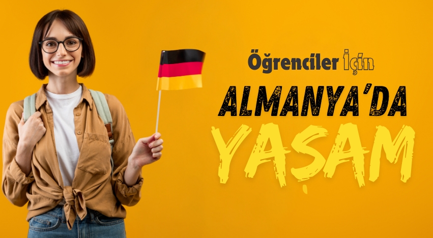 Almanya'da Yaşam: Öğrenciler İçin Pratik Rehber