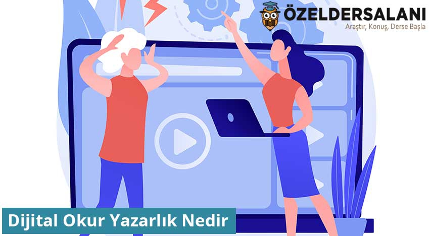 Dijital Okur Yazarlık Nedir