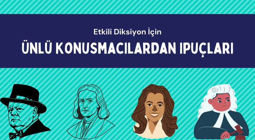 Etkili Diksiyon İçin Ünlü Konuşmacılardan İpuçları