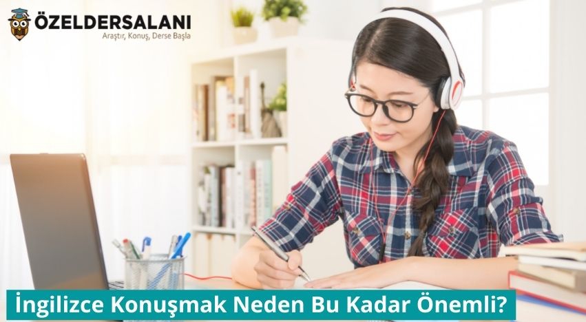 İngilizce Konuşmak Neden Bu Kadar Önemli?