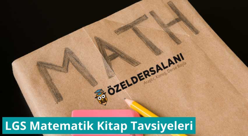 LGS Matematik Kaynak Kitap Tavsiyeleri