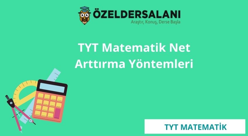 TYT Matematik Net Arttırma Yöntemleri